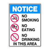 notice : no smoking, no eating, no drinking in this area sign
